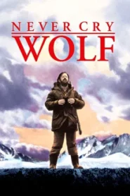 Never Cry Wolf (1983) เนเวย์ คาย โวว์