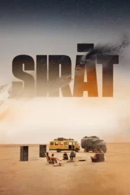 Sirāt (2025) ฝ่าถนนโลกันตร์