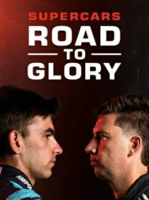 Supercars Road to Glory (2026)