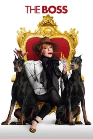The Boss (2016) บอสซี่ บอสซ่าส์