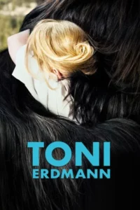 Toni Erdmann (2016) โทนี เอิร์ดมันน์