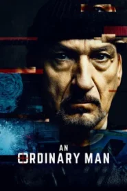 AN ORDINARY MAN (2017)