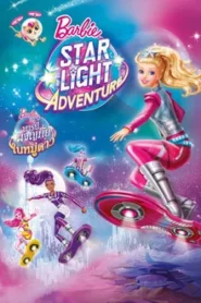 Barbie Star Light Adventure (2016) บาร์บี้ ผจญภัยในหมู่ดาว