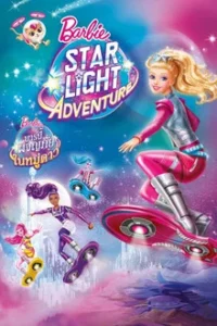 Barbie Star Light Adventure (2016) บาร์บี้ ผจญภัยในหมู่ดาว