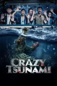 Crazy Tsunami (2021) อสูรทะเลคลั่ง