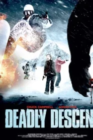 Deadly Descent (2013) อสูรโหดมนุษย์หิมะ