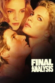 Final Analysis (1992) พิศวาสพ่วงความตาย