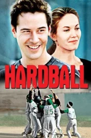 HARD BALL (2001) ฮาร์ดบอล ฮึดแค่ใจไม่เคยแพ้