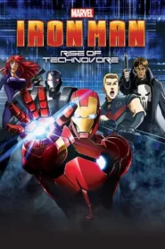Iron Man Rise of Technovore (2013) ไอออน แมน ปะทะ จอมวายร้ายเทคโนมหาประลัย