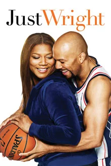 JUST WRIGHT (2010)