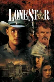 Lone Star (1996) โลนสตาร์