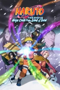 Naruto The Movie 1 (2004) ศึกชิงเจ้าหญิงหิมะ
