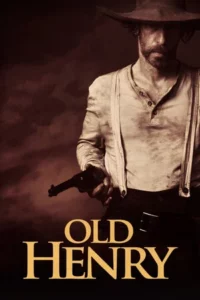 Old Henry (2021) โอลด์ เฮนรี