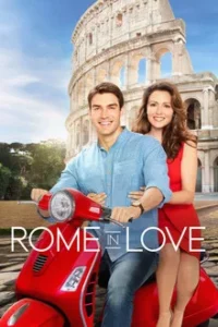 Rome in Love (2019) โรมอินเลิฟ