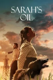 Sarahs Oil (2025) น้ำมันของซาราห์