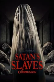 Satan s Slaves 2 Communion (2022)