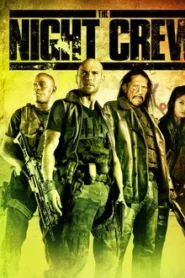 THE NIGHT CREW (2015) พวกลูกเรือกลางคืน