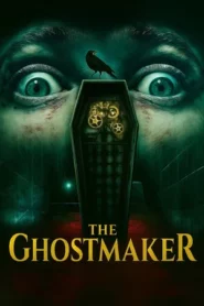 The Ghostmaker (2011)