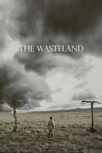 The Wasteland (2022) แผ่นดินร้าง