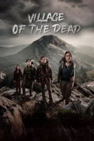 Village of the Dead (2025) ผีบังตาย