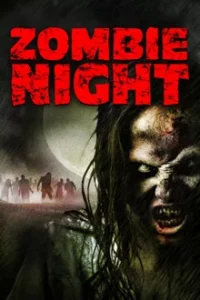 ZOMBIE NIGHT (2013) ซากนรกคืนสยอง
