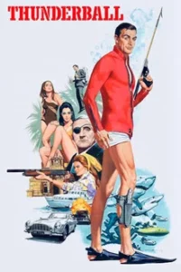 James Bond 007 Thunderball (1965) เจมส์ บอนด์ 007 ภาค 4 ธันเดอร์บอลล์ 007