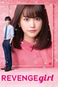 REVENGE GIRL (2017) รักต้องแค้น