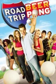 Road Trip Beer Pong (2009) เทปสะบึมส์! ต้องเอาคืนก่อนถึงมือเธอ 2